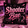 Shooter Bae Pillow Cover